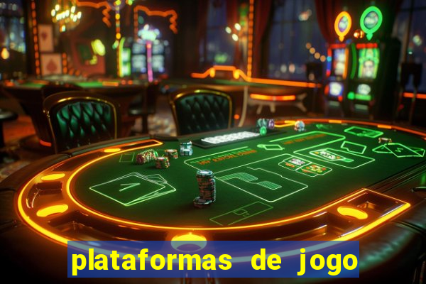 plataformas de jogo para ganhar dinheiro